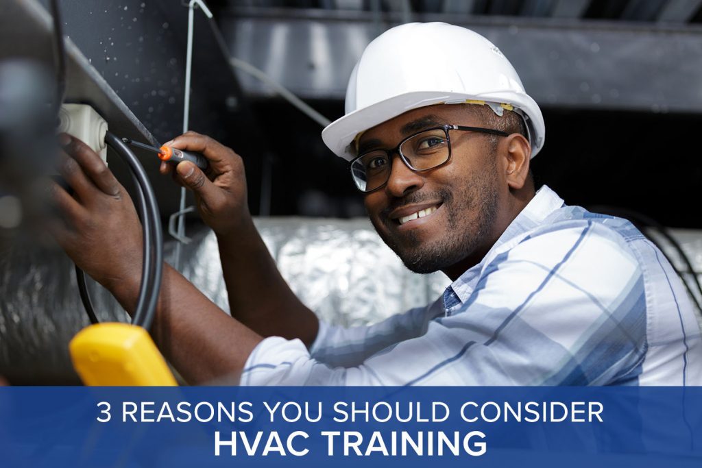 3 Reasons On Why You Should Consider HVAC Training Florida Academy