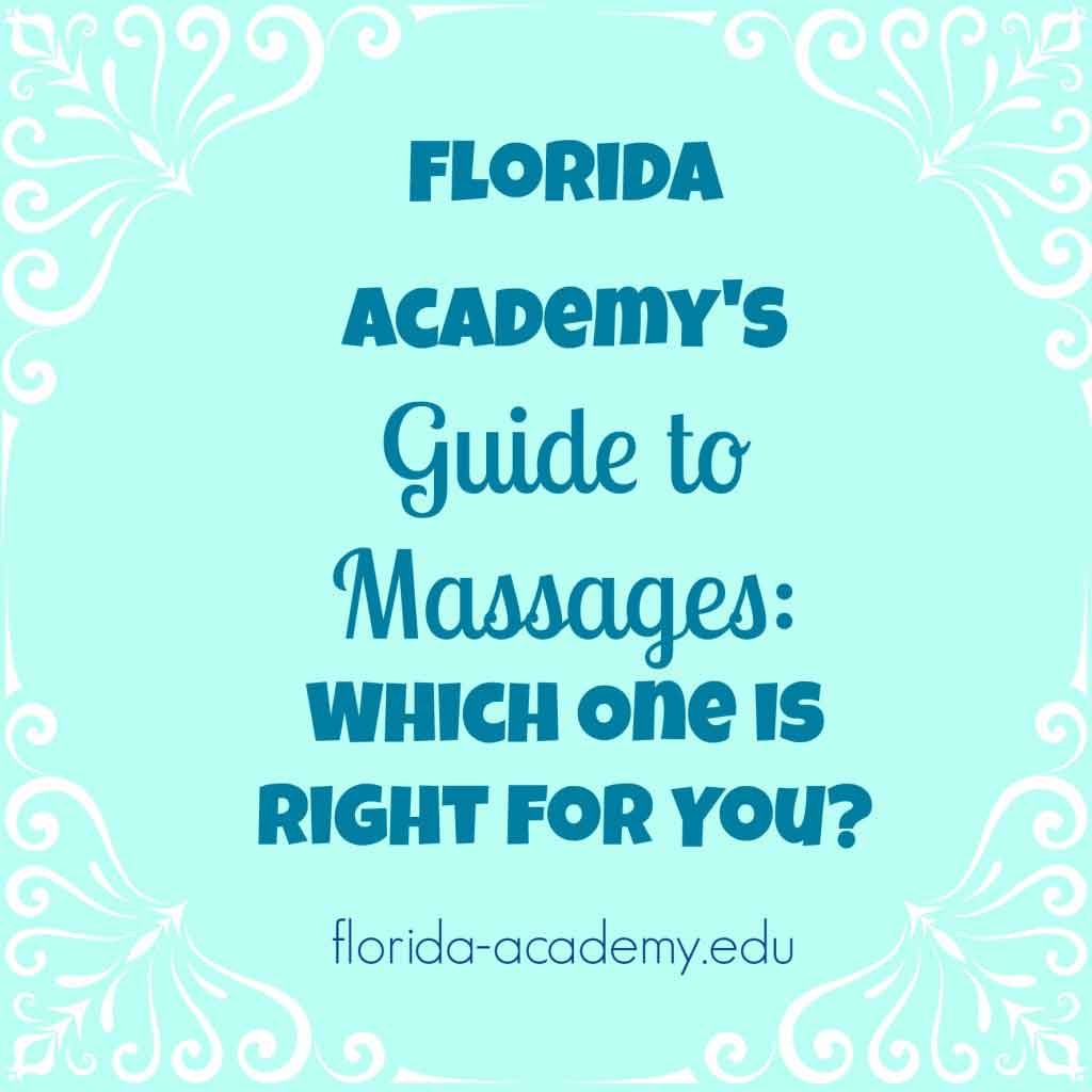 The Massage Guide Florida Academy Beauty School In Fort Myersfl