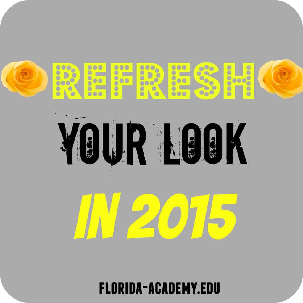 refresh your look in 2015