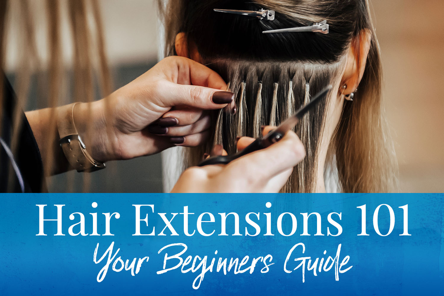 Hair Extensions 101