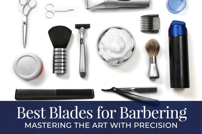Blades for Barbering