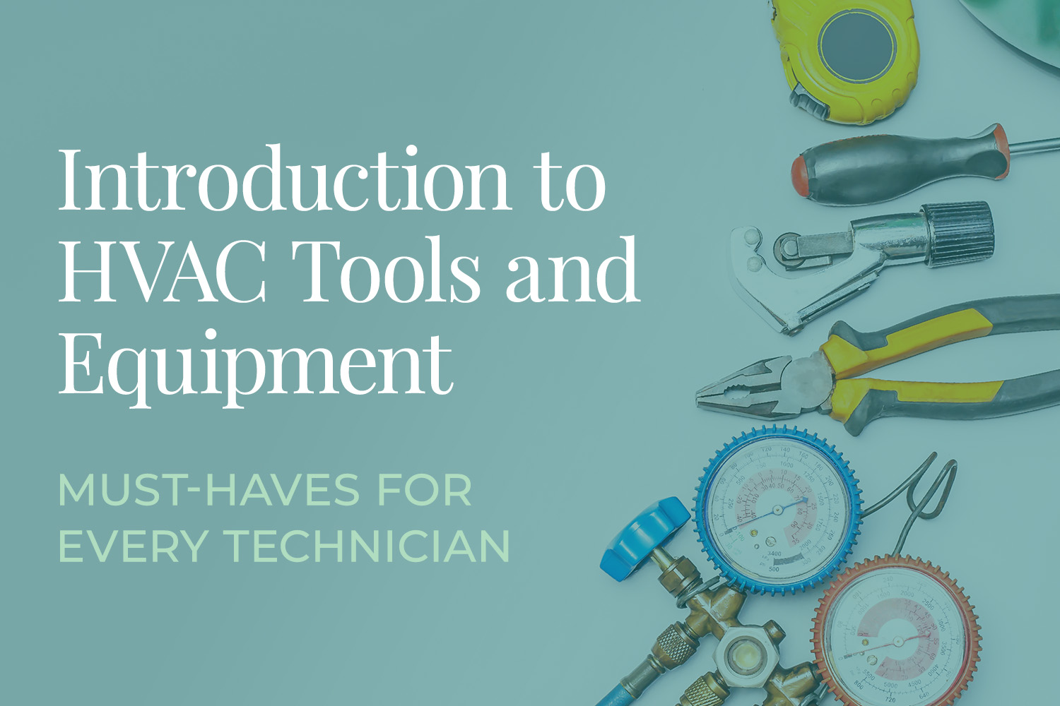 HVAC Tools and Equipment