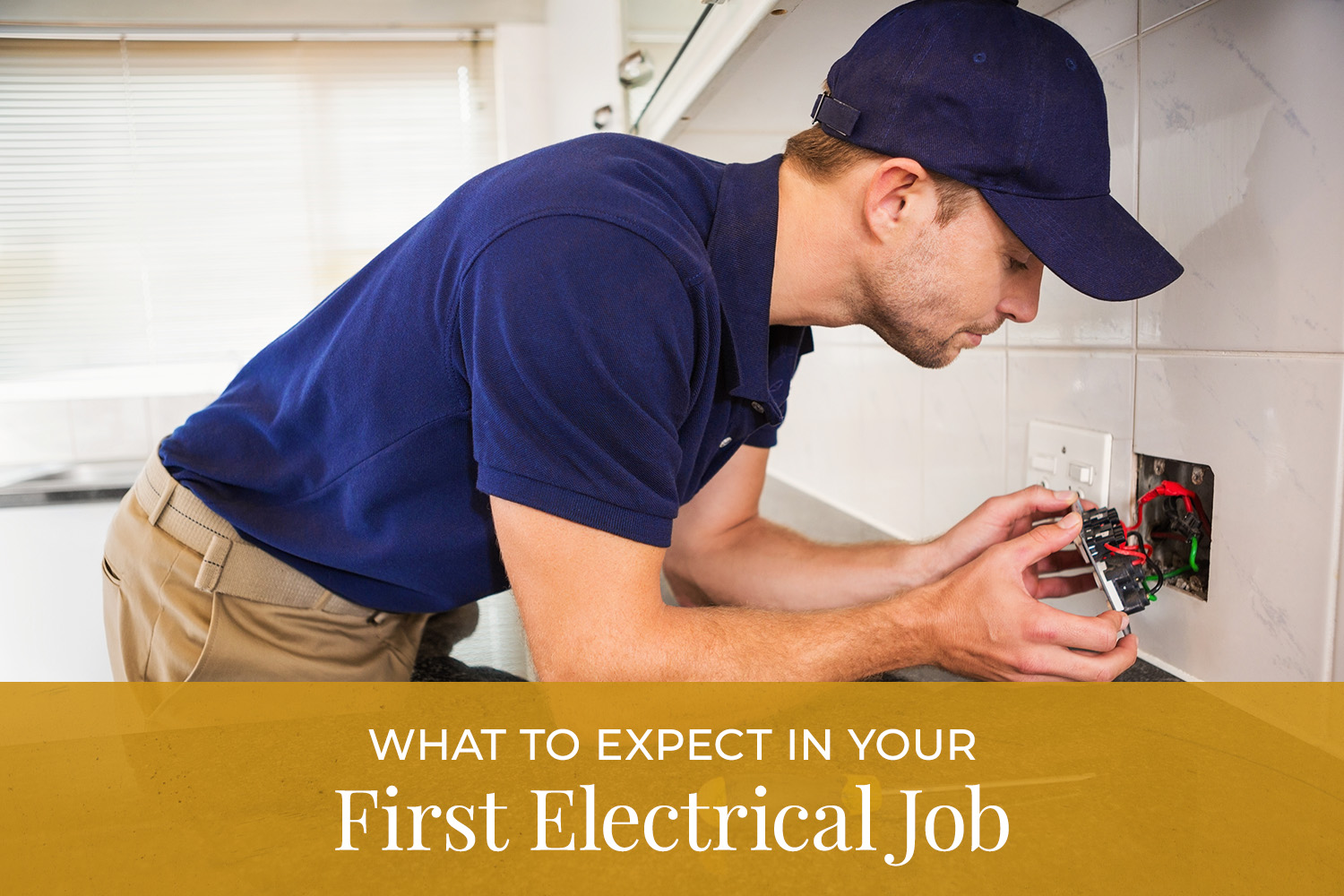 Your First Electrical Job