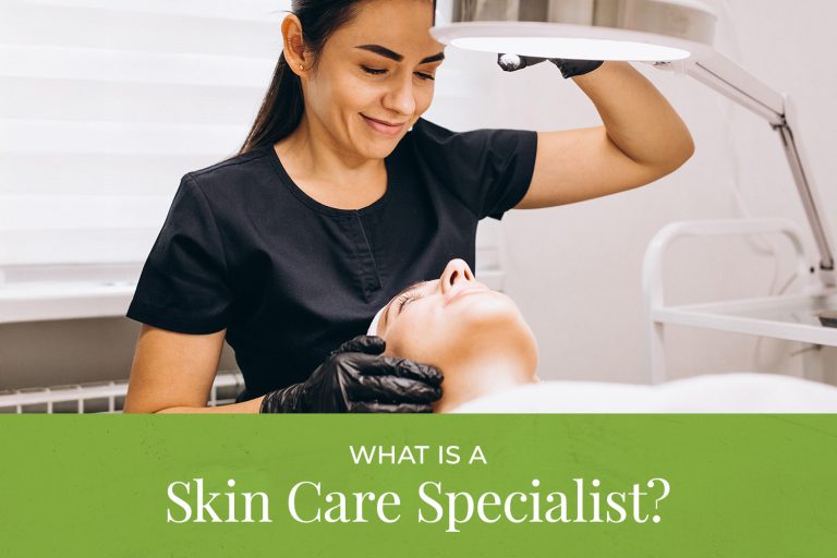 Skin care specialist