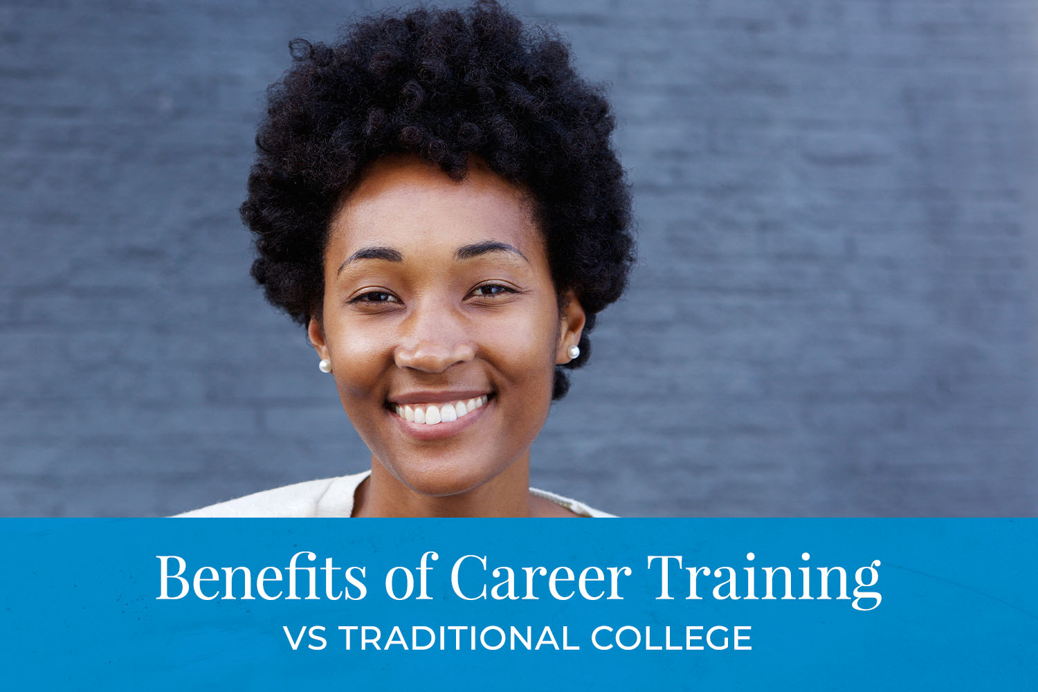 The Benefits of Career Training vs Traditional College